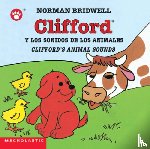 Bridwell, Norman - Clifford's Animal Sounds / Clifford y los sonidos de los animales (Bilingual)