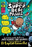 Pilkey, Dav - Las Aventuras del Superbebé Pañal (the Adventures of Super Diaper Baby)
