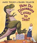 Yolen, Jane - How Do Dinosaurs Count to Ten?