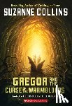 Collins, Suzanne - Collins, S: Gregor and the Curse of the Warmbloods (the Unde