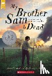 Collier, James Lincoln - My Brother Sam Is Dead (Scholastic Gold)