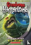 R. L. Stine, R.L. Stine - Creep From the Deep (Goosebumps Horrorland #2)