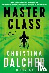 Dalcher, Christina - Master Class