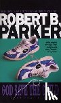 Parker, Robert B. - God Save the Child