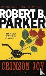 Parker, Robert B. - Crimson Joy