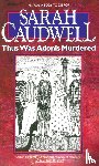Caudwell, Sarah - Thus Was Adonis Murdered
