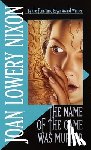 Nixon, Joan Lowery - The Name of the Game Was Murder