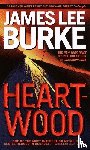 Burke, James Lee - Heartwood