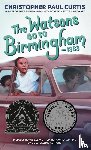 Curtis, Christopher Paul - The Watsons Go to Birmingham--1963