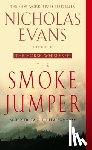 Evans, Nicholas - The Smoke Jumper