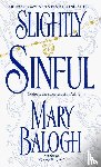 Balogh, Mary - Slightly Sinful