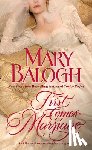 Balogh, Mary - First Comes Marriage
