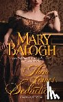 Balogh, Mary - Balogh, M: Then Comes Seduction