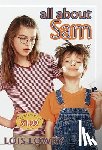 Lowry, Lois - All About Sam
