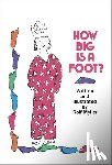 Myller, Rolf - How Big Is a Foot?