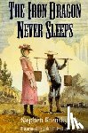 Krensky, Stephen - The Iron Dragon Never Sleeps