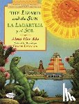 Ada, Alma Flor - The Lizard and the Sun / La Lagartija y el Sol