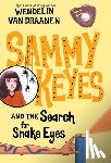Draanen, Wendelin Van - Sammy Keyes and the Search for Snake Eyes