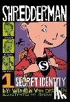 Van Draanen, Wendelin - Shredderman: Secret Identity