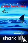 Benchley, Peter - Shark Life