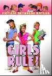 Naylor, Phyllis Reynolds - Girls Rule!