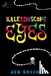 Bryant, Jen - Kaleidoscope Eyes