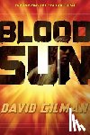 Gilman, David - Blood Sun