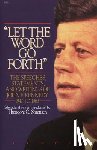 Sorensen, Theodore - Let the Word Go Forth