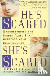 Carter, Steven, Sokol, Julia - He's Scared, She's Scared