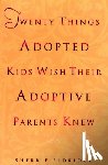 Eldridge, Sherrie - Twenty Things Adopted Kids Wish Their Adoptive Parents Knew