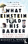 Wolke, Robert - What Einstein Told His Barber