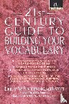 The Philip Lief Group - 21st Century Guide to Building Your Vocabulary