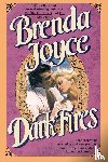 Joyce, Brenda - Dark Fires