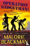 Blackman, Malorie - Operation Gadgetman!