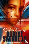 Swindells, Robert - Ruby Tanya