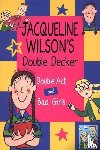 Wilson, Jacqueline - Jacqueline Wilson Double Decker