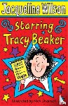 Wilson, Jacqueline - Starring Tracy Beaker