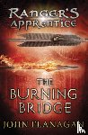 Flanagan, John - The Burning Bridge (Ranger's Apprentice Book 2)