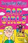 Wilson, Jacqueline - Bad Girls