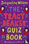 Wilson, Jacqueline - The Tracy Beaker Quiz Book