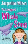 Wilson, Jacqueline - The Longest Whale Song