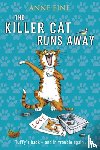 Fine, Anne - The Killer Cat Runs Away
