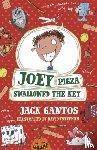 Gantos, Jack - Joey Pigza Swallowed The Key