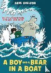 Shelton, Dave - A Boy and a Bear in a Boat