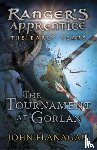 Flanagan, John - The Tournament at Gorlan (Ranger's Apprentice: The Early Years Book 1)