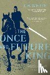 White, T. H. - The Once and Future King