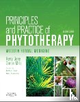 Bone, Kerry (Head of Research and Development, MediHerb (Pty) Ltd, Warwick, Queensland; Principal, Australian College of Phytotherapy, Australia), Mills, Simon, MCPP, FNIMH, MA (Director, Centre for Complementary Health Studies, University of Exe - Principles and Practice of Phytotherapy