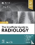 Qureshi, Zeshan - The Unofficial Guide to Radiology