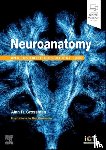 Crossman, Alan R. - Neuroanatomy: Illustrated Colour Text