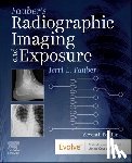 Fauber, Terri L. (Professor Emeritus of Radiation Sciences - Fauber's Radiographic Imaging and Exposure